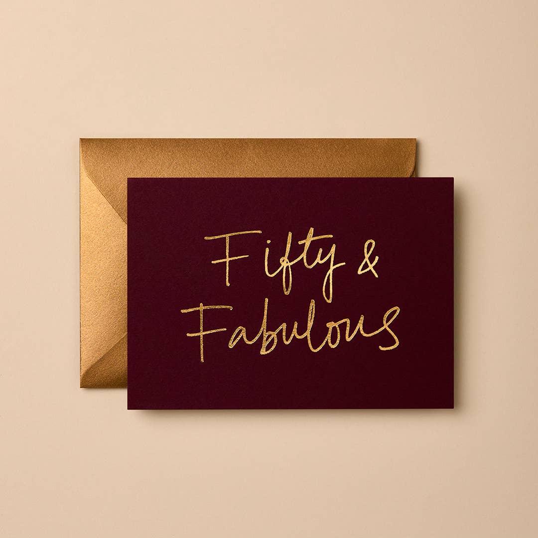 Fifty & Fabulous (Ruby) Greeting Card