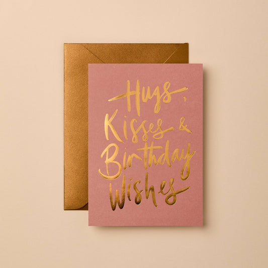 Hugs, Kisses & Birthday Wishes