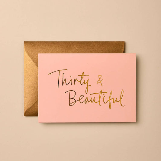 Thirty & Beautiful (Petal Pink) Greeting Card