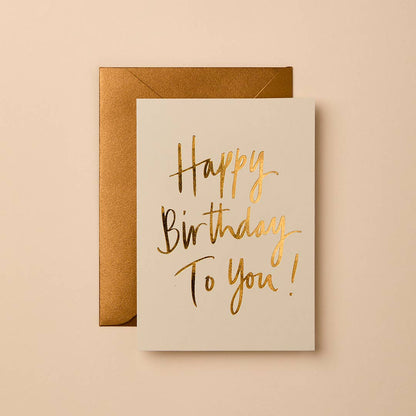 Happy Birthday To You! (Oat) Greeting Card